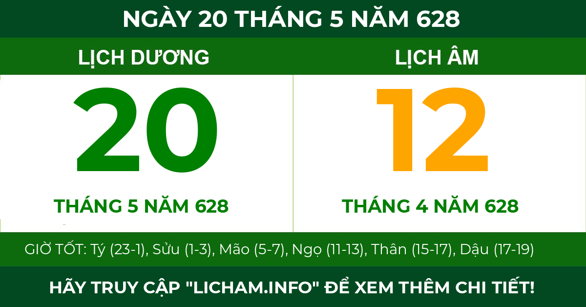 lịch âm ngày 20 tháng 5 năm 628