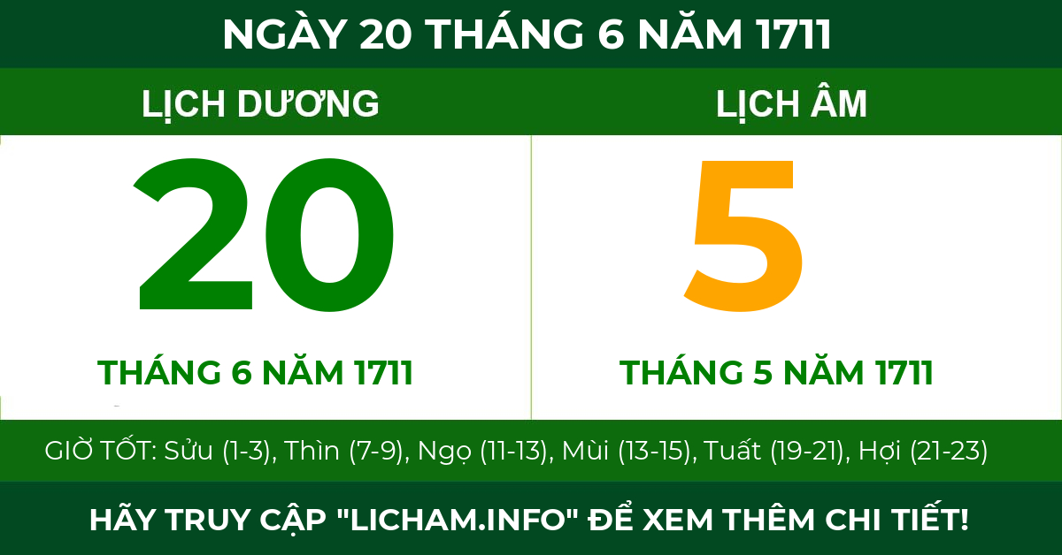 lịch âm ngày 20 tháng 6 năm 1711