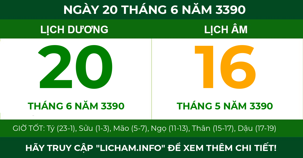 lịch âm ngày 20 tháng 6 năm 3390