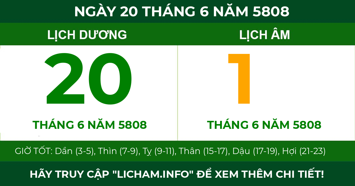 lịch âm ngày 20 tháng 6 năm 5808
