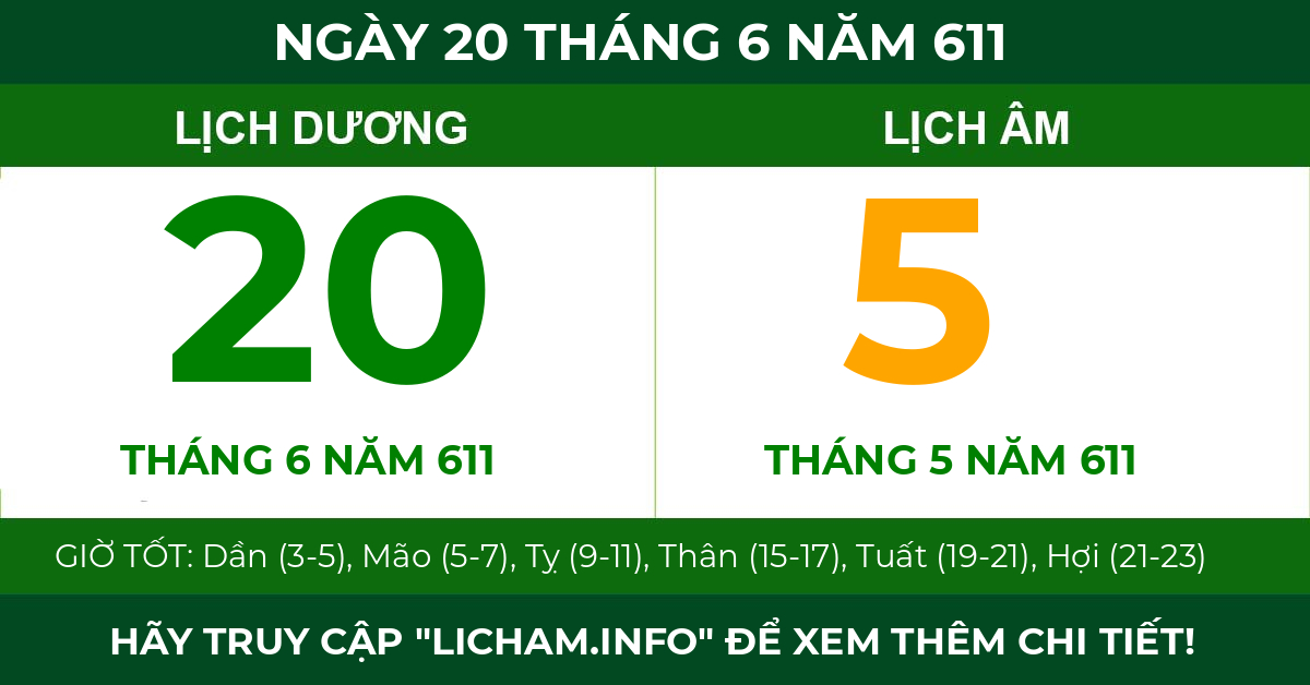 lịch âm ngày 20 tháng 6 năm 611