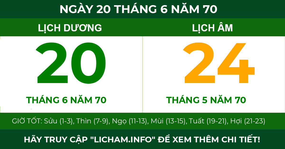 lịch âm ngày 20 tháng 6 năm 70