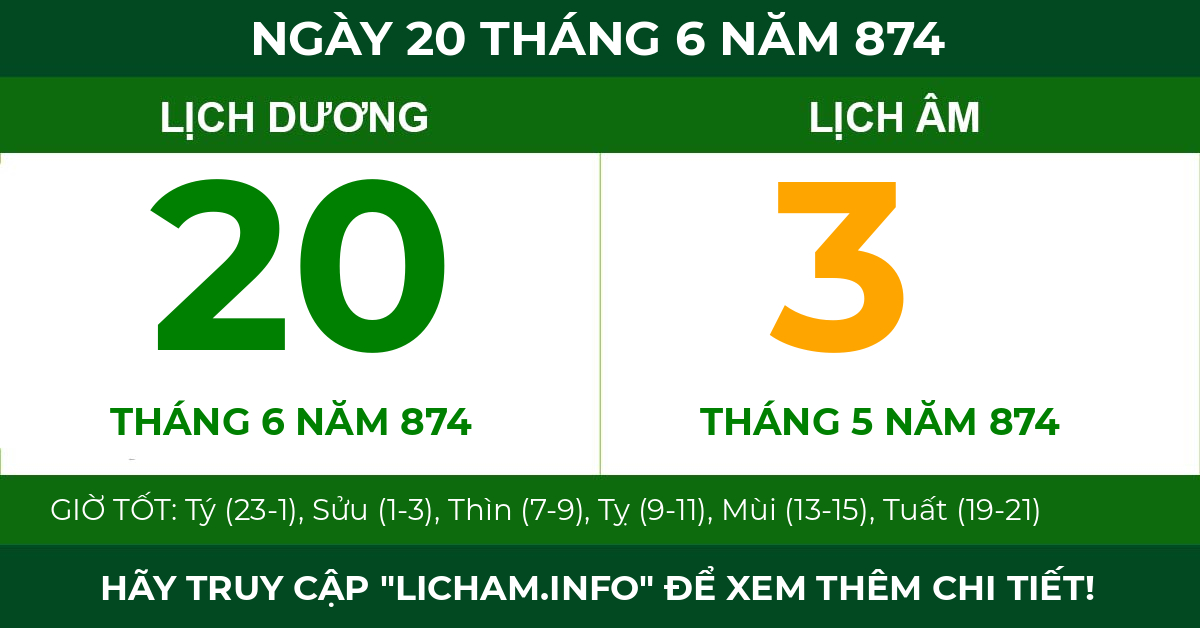 lịch âm ngày 20 tháng 6 năm 874