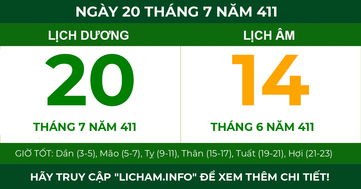lịch âm ngày 20 tháng 7 năm 411
