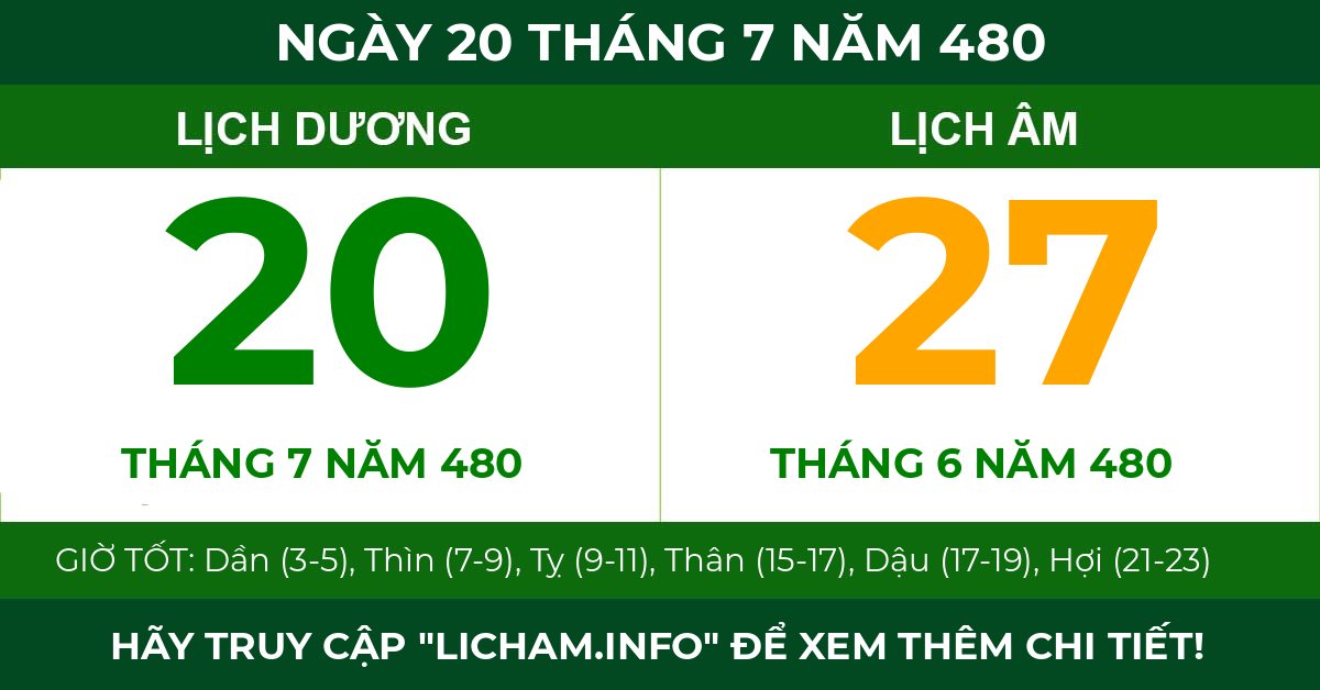 lịch âm ngày 20 tháng 7 năm 480