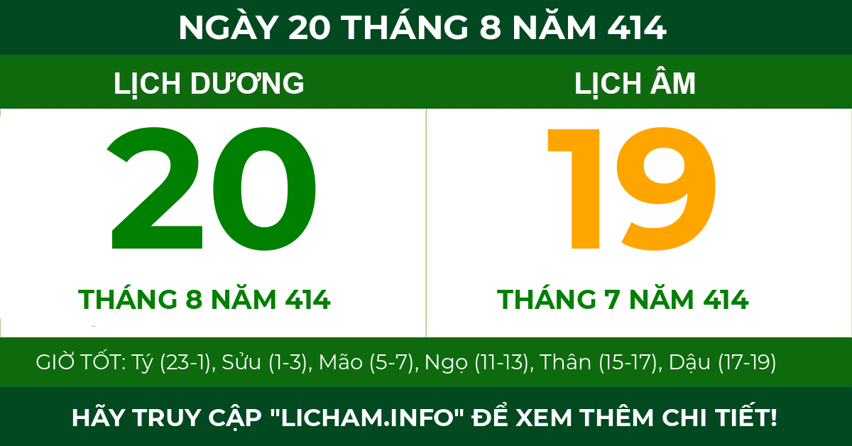 lịch âm ngày 20 tháng 8 năm 414