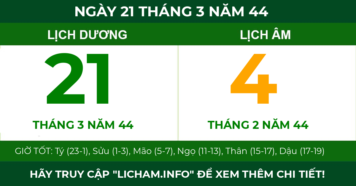 lịch âm ngày 21 tháng 3 năm 44