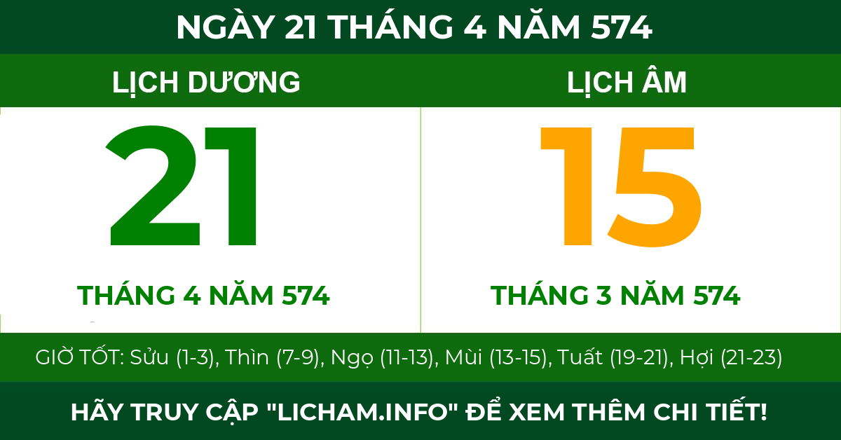 lịch âm ngày 21 tháng 4 năm 574