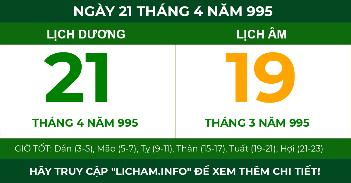 lịch âm ngày 21 tháng 4 năm 995