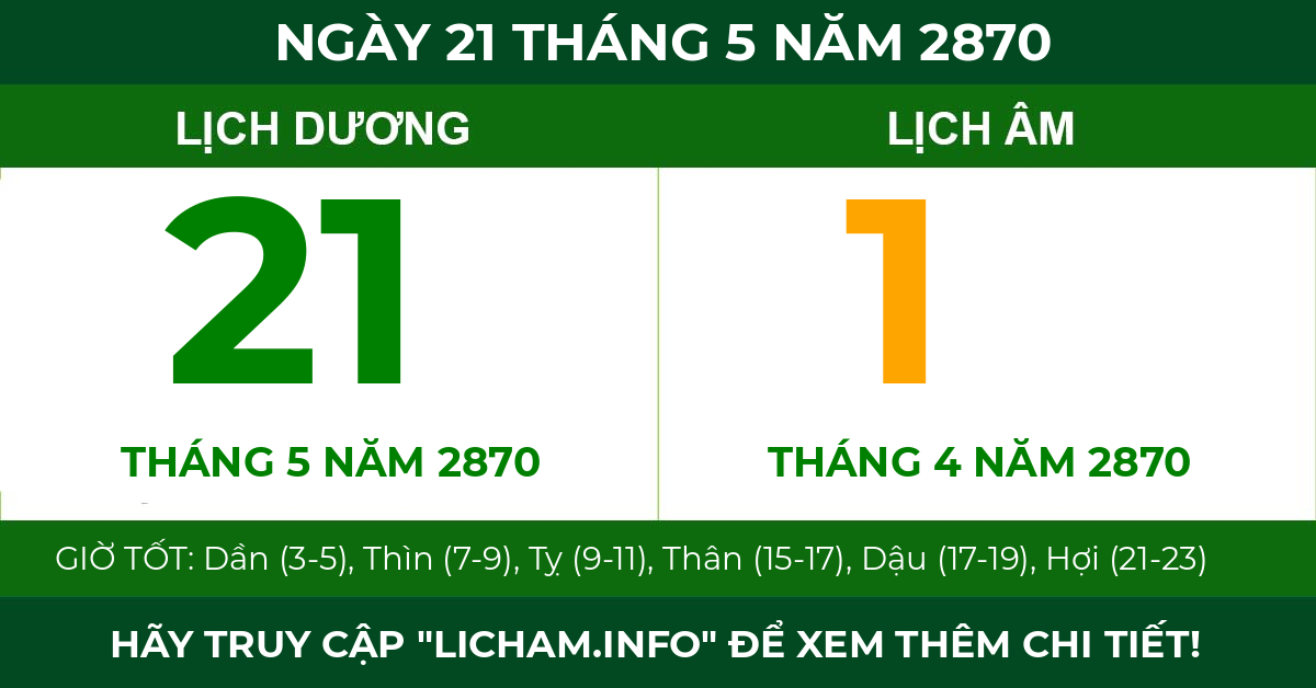 lịch âm ngày 21 tháng 5 năm 2870