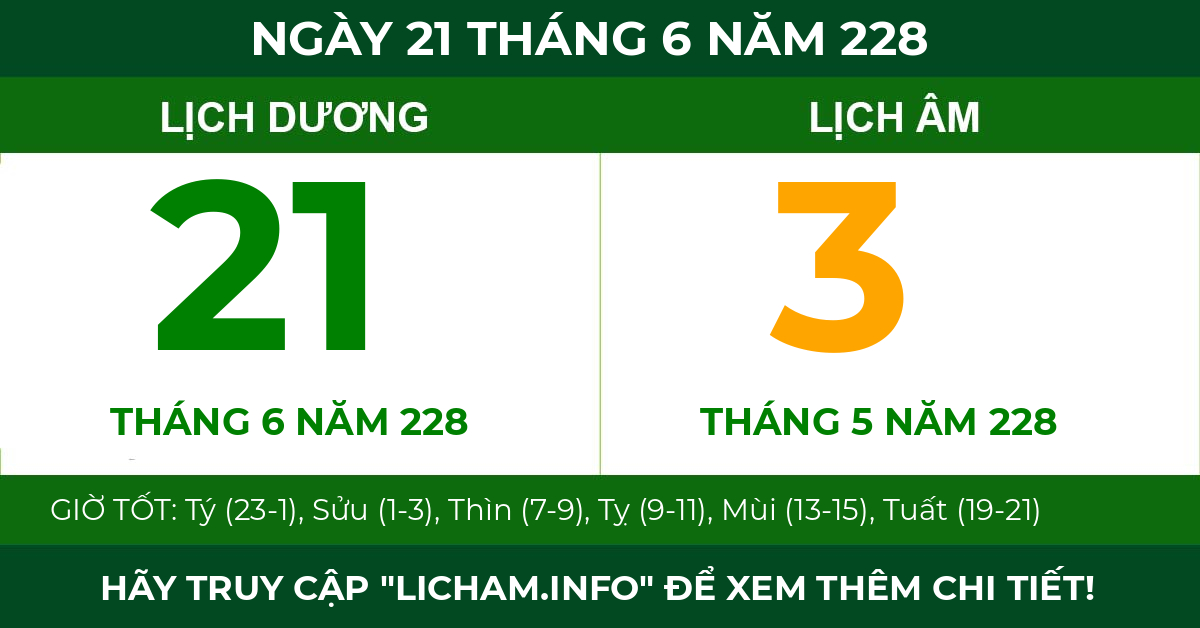 lịch âm ngày 21 tháng 6 năm 228