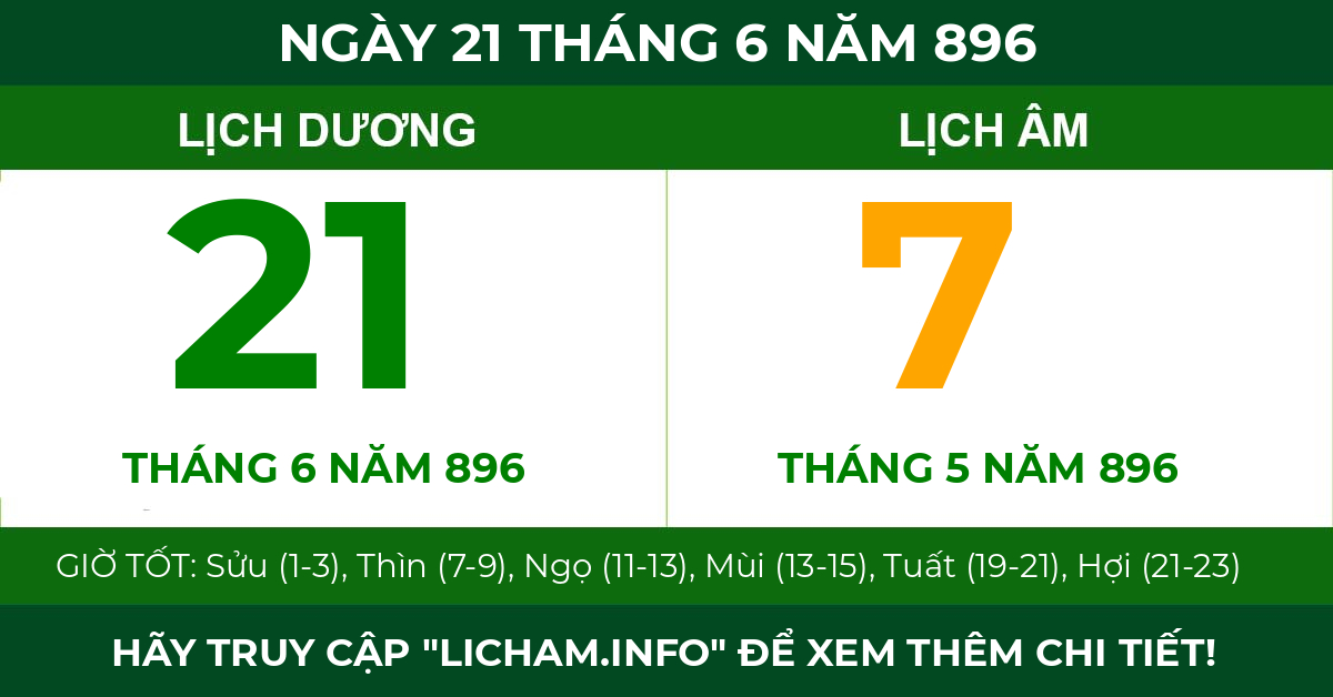 lịch âm ngày 21 tháng 6 năm 896
