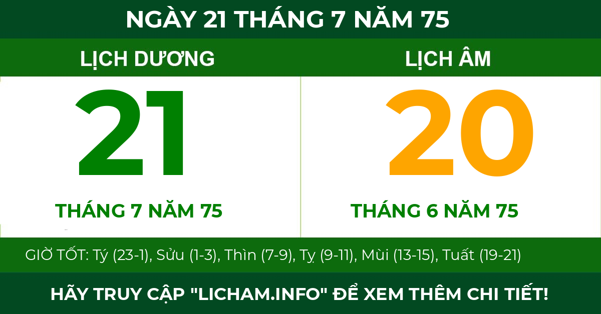 lịch âm ngày 21 tháng 7 năm 75