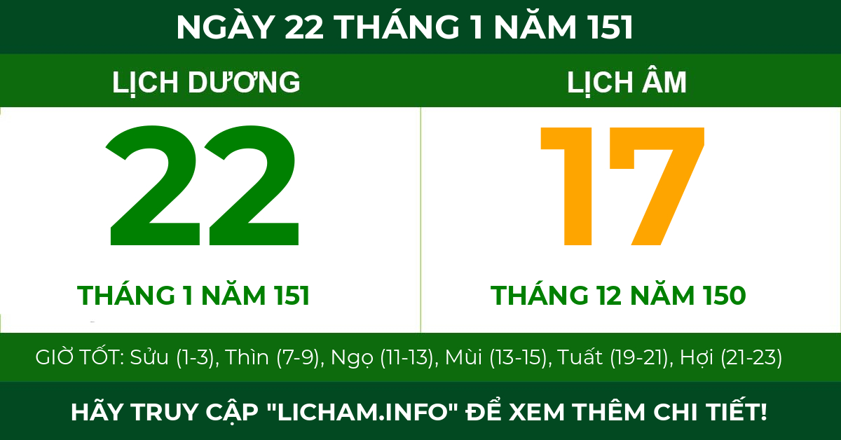 lịch âm ngày 22 tháng 1 năm 151