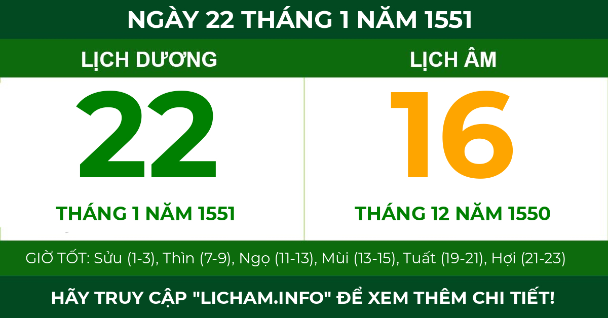lịch âm ngày 22 tháng 1 năm 1551