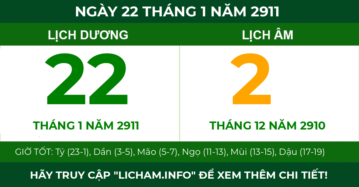lịch âm ngày 22 tháng 1 năm 2911