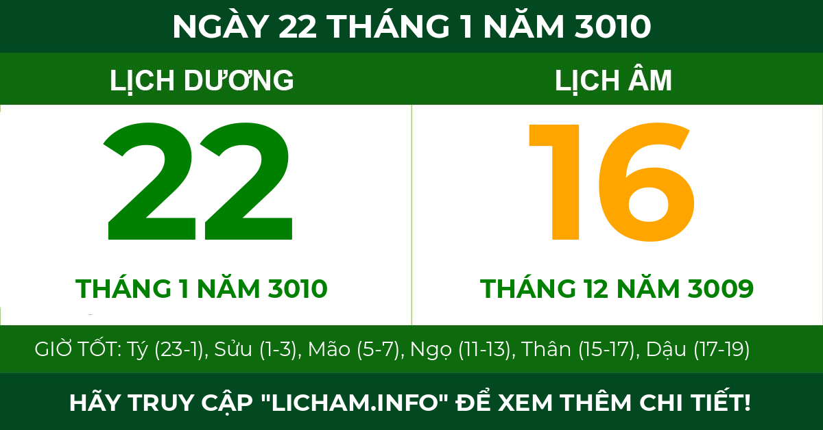 lịch âm ngày 22 tháng 1 năm 3010