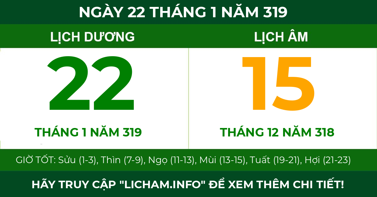 lịch âm ngày 22 tháng 1 năm 319