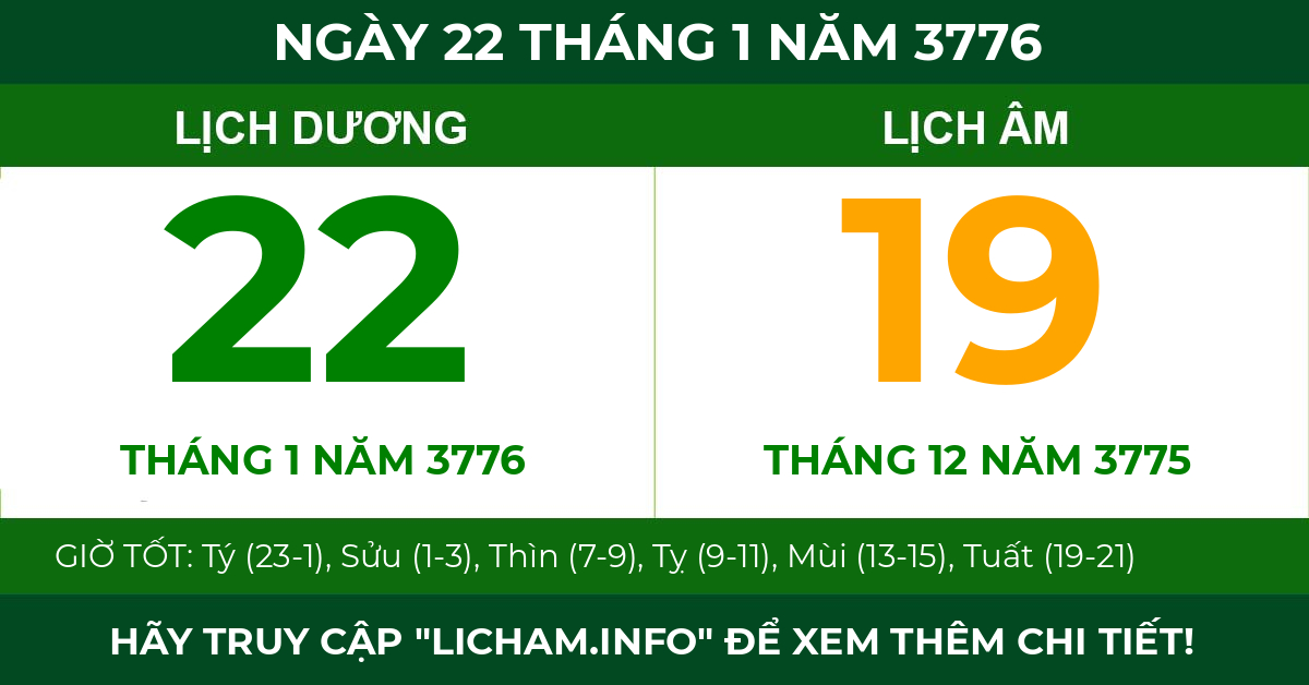 lịch âm ngày 22 tháng 1 năm 3776