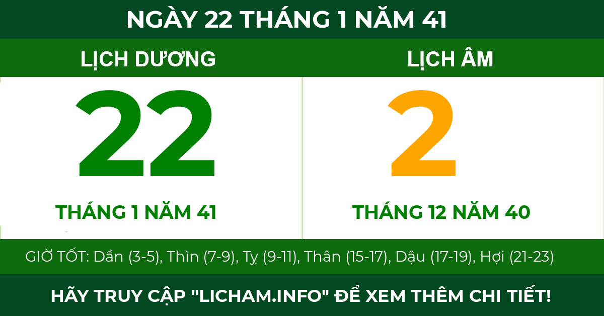 lịch âm ngày 22 tháng 1 năm 41