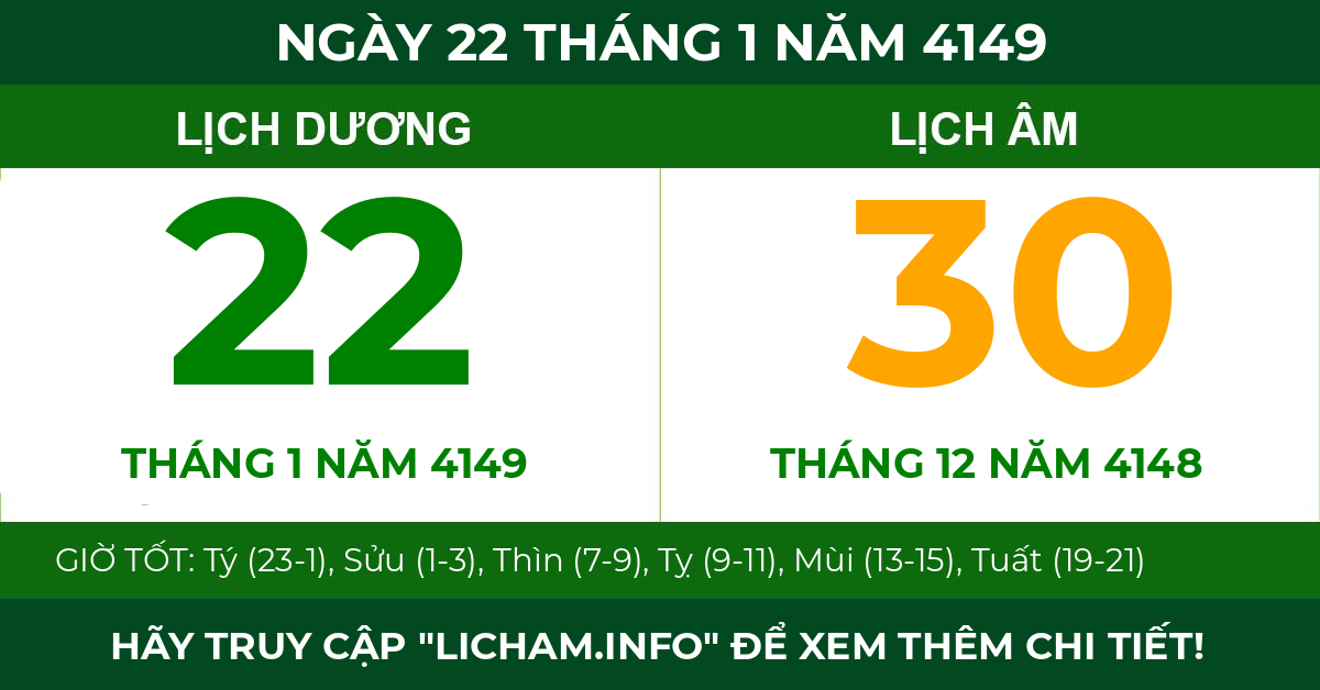 lịch âm ngày 22 tháng 1 năm 4149