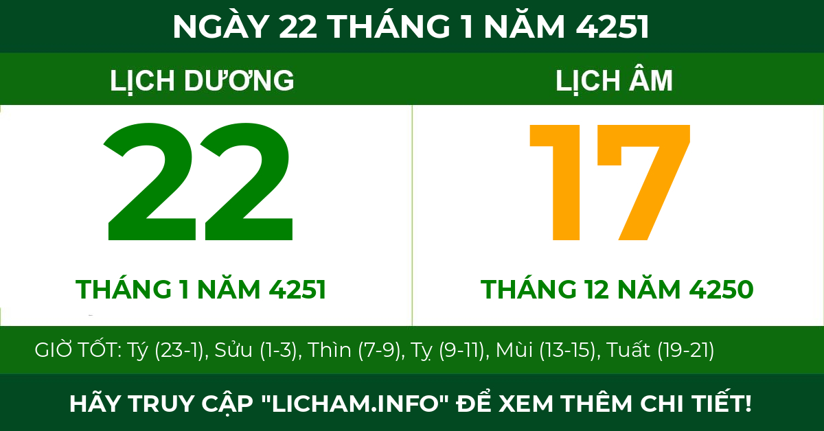 lịch âm ngày 22 tháng 1 năm 4251