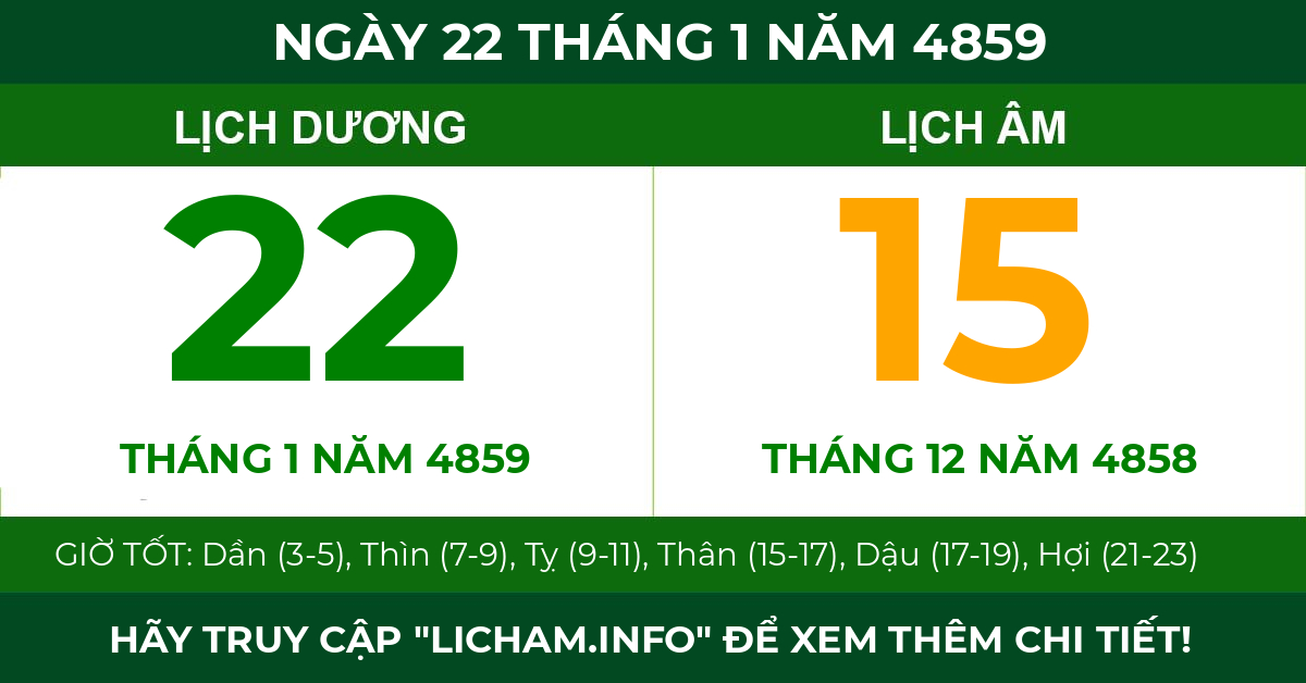 lịch âm ngày 22 tháng 1 năm 4859