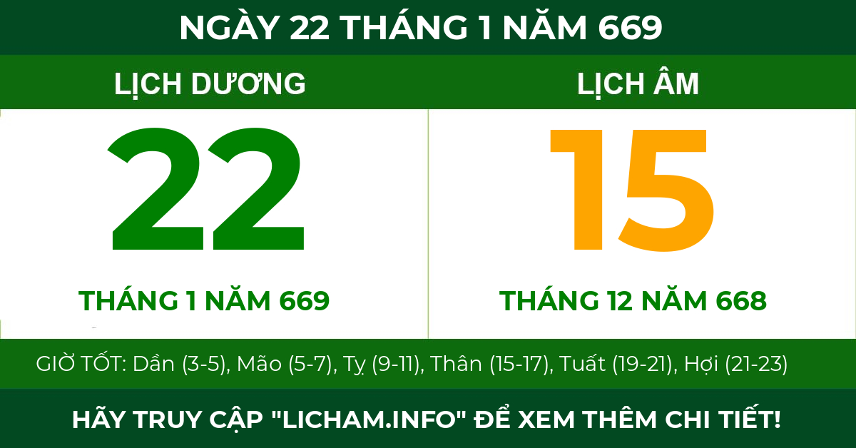 lịch âm ngày 22 tháng 1 năm 669