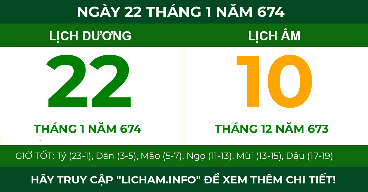 lịch âm ngày 22 tháng 1 năm 674