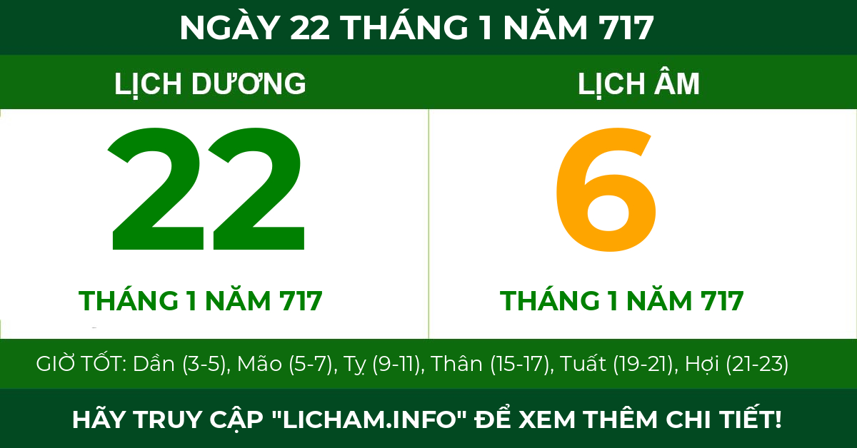 lịch âm ngày 22 tháng 1 năm 717