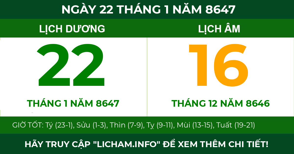 lịch âm ngày 22 tháng 1 năm 8647