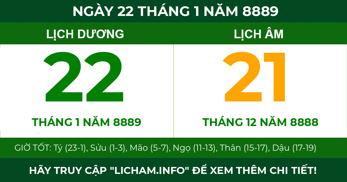 lịch âm ngày 22 tháng 1 năm 8889