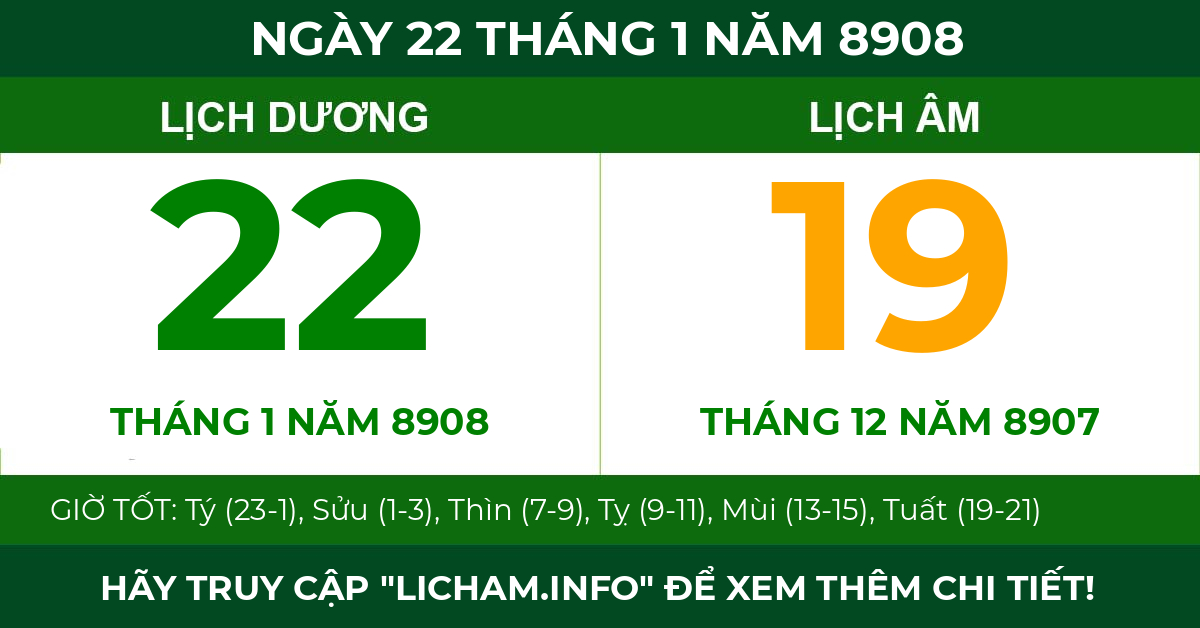 lịch âm ngày 22 tháng 1 năm 8908