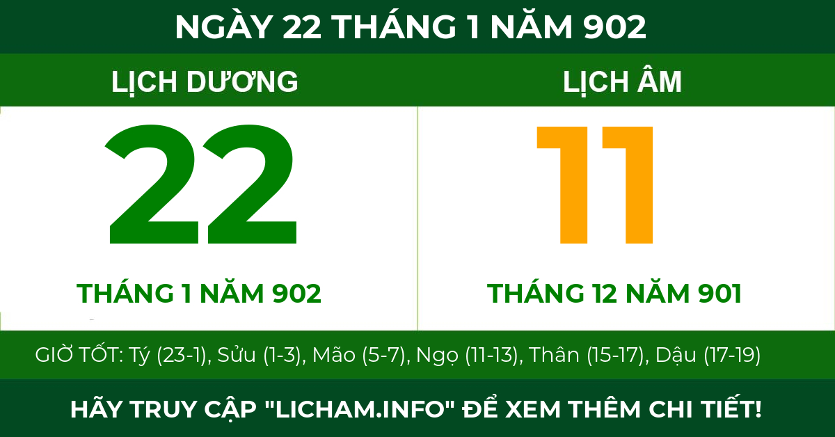 lịch âm ngày 22 tháng 1 năm 902