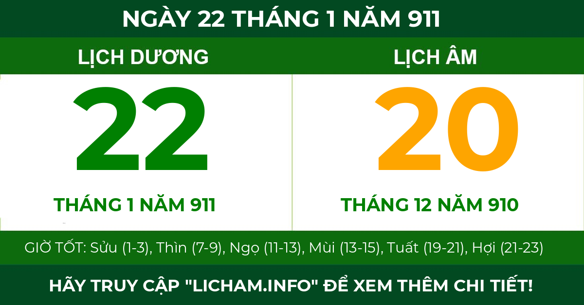 lịch âm ngày 22 tháng 1 năm 911