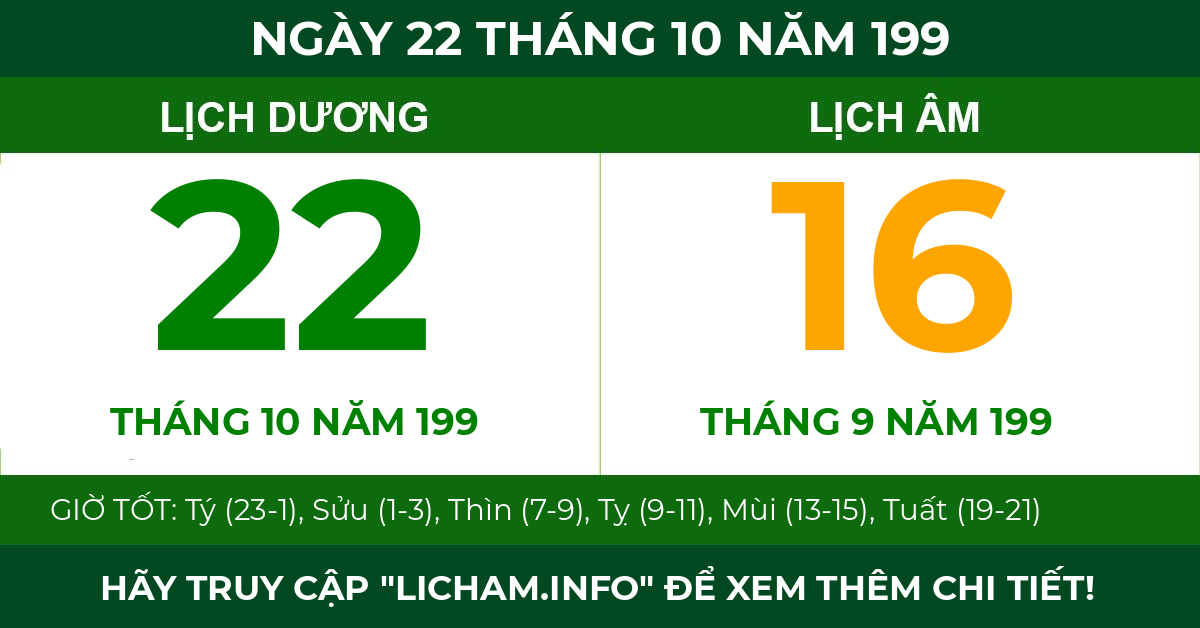 lịch âm ngày 22 tháng 10 năm 199
