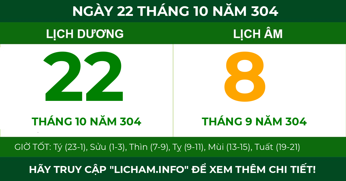 lịch âm ngày 22 tháng 10 năm 304