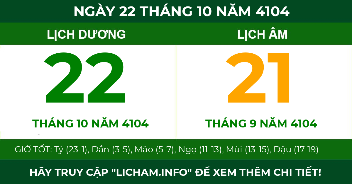 lịch âm ngày 22 tháng 10 năm 4104