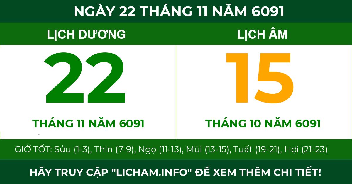 lịch âm ngày 22 tháng 11 năm 6091