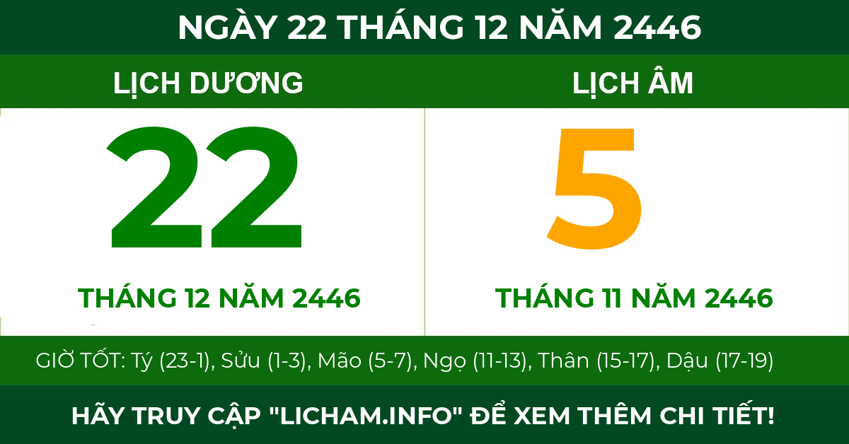 lịch âm ngày 22 tháng 12 năm 2446
