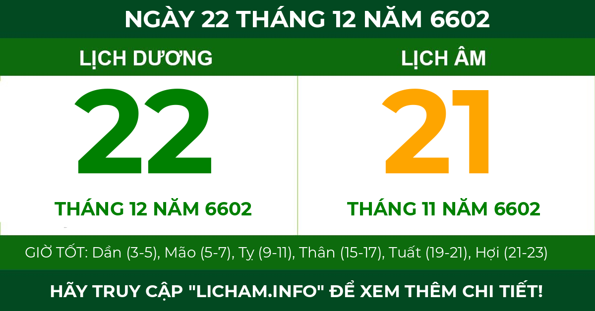 lịch âm ngày 22 tháng 12 năm 6602
