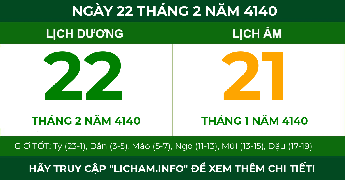 lịch âm ngày 22 tháng 2 năm 4140