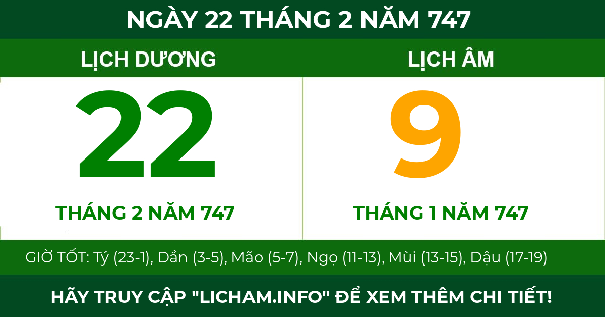 lịch âm ngày 22 tháng 2 năm 747