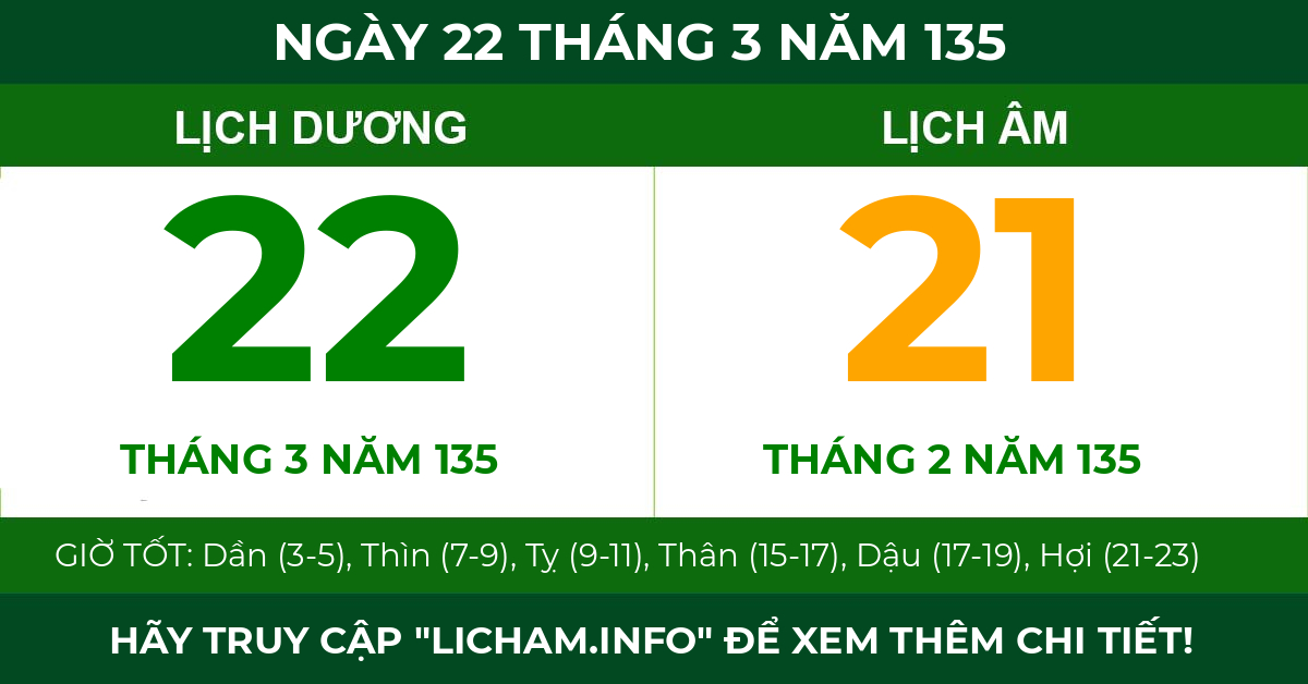 lịch âm ngày 22 tháng 3 năm 135