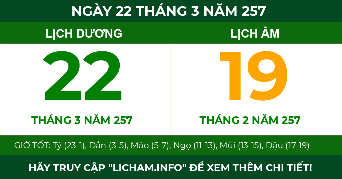 lịch âm ngày 22 tháng 3 năm 257