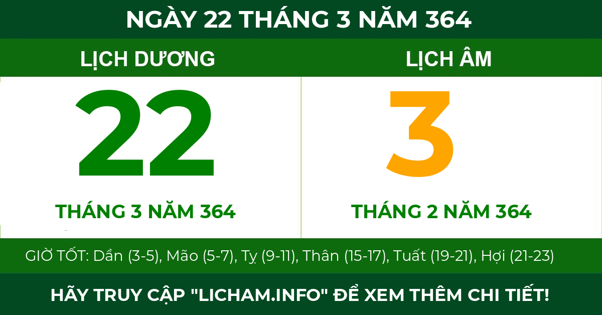 lịch âm ngày 22 tháng 3 năm 364