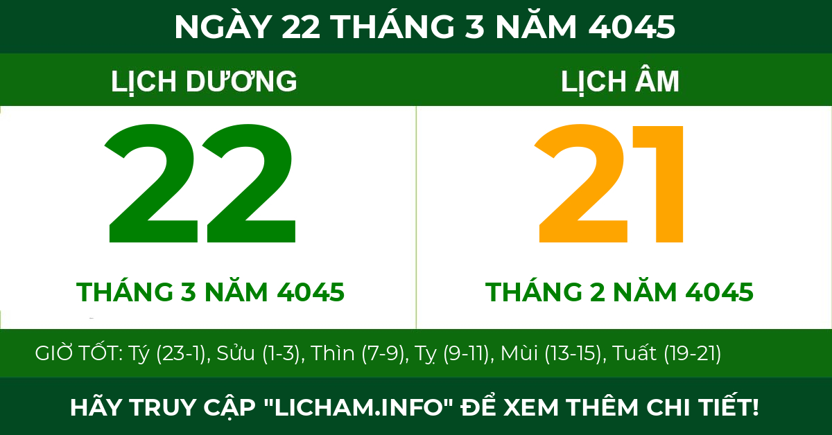 lịch âm ngày 22 tháng 3 năm 4045