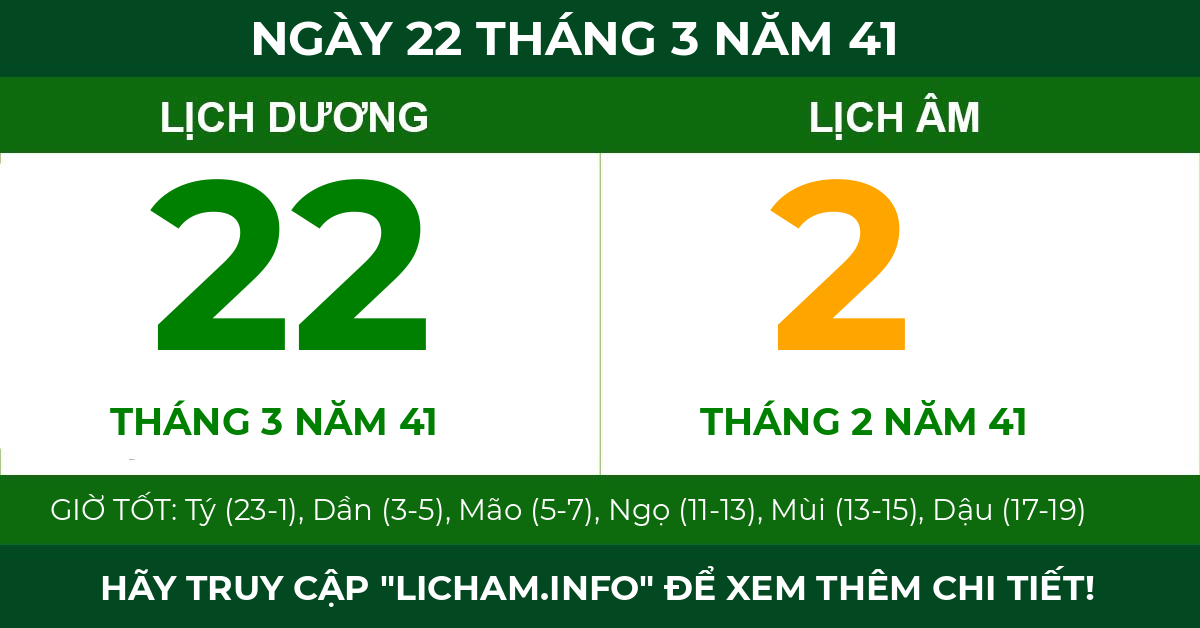 lịch âm ngày 22 tháng 3 năm 41