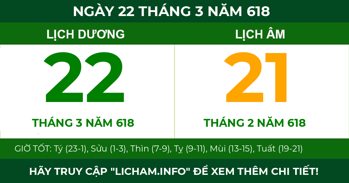lịch âm ngày 22 tháng 3 năm 618