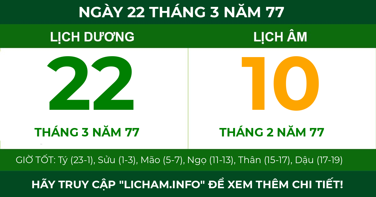 lịch âm ngày 22 tháng 3 năm 77